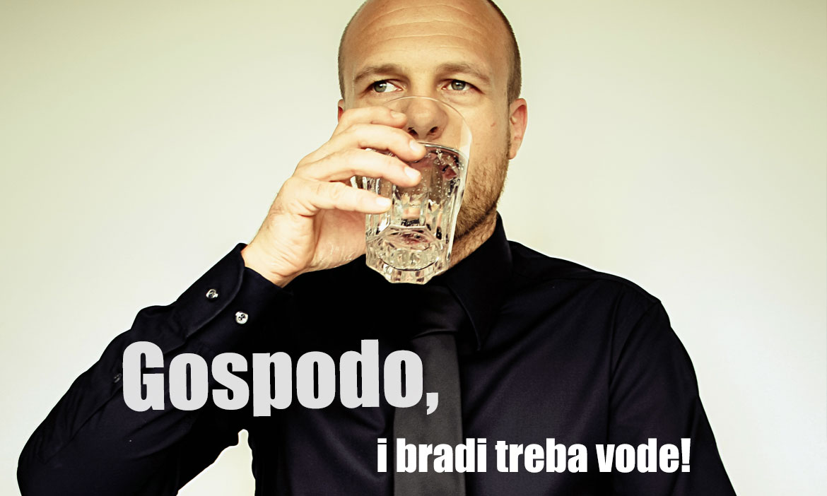 Pravilan i redoviti unos tekućine u organizam pospješuje rast, ali i samo zdravlje vaše brade